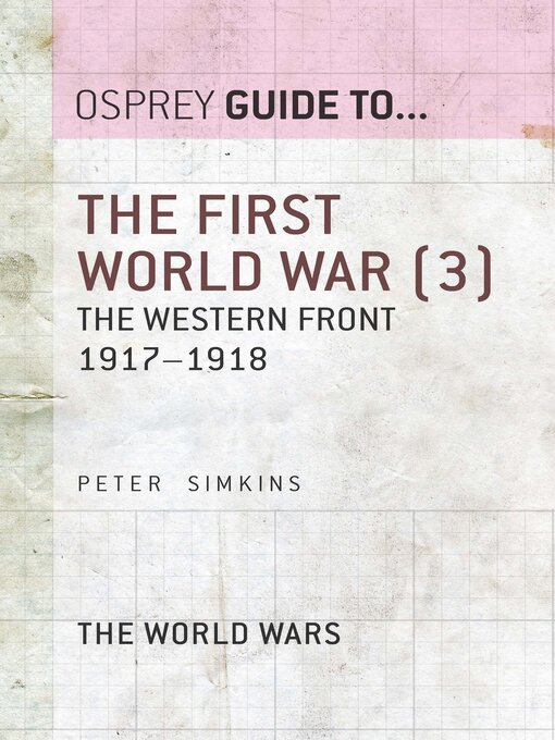 Title details for The First World War, Volume 3 by Peter Simkins - Available